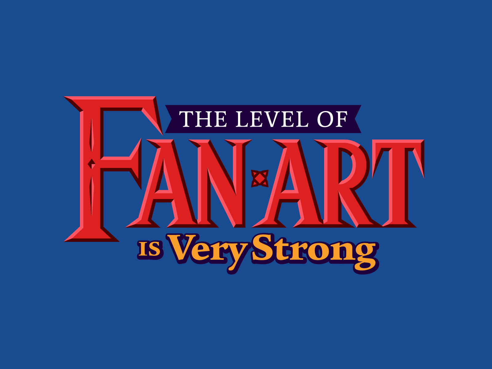 The Level of Fan Art Is Very Strong Fan-Art